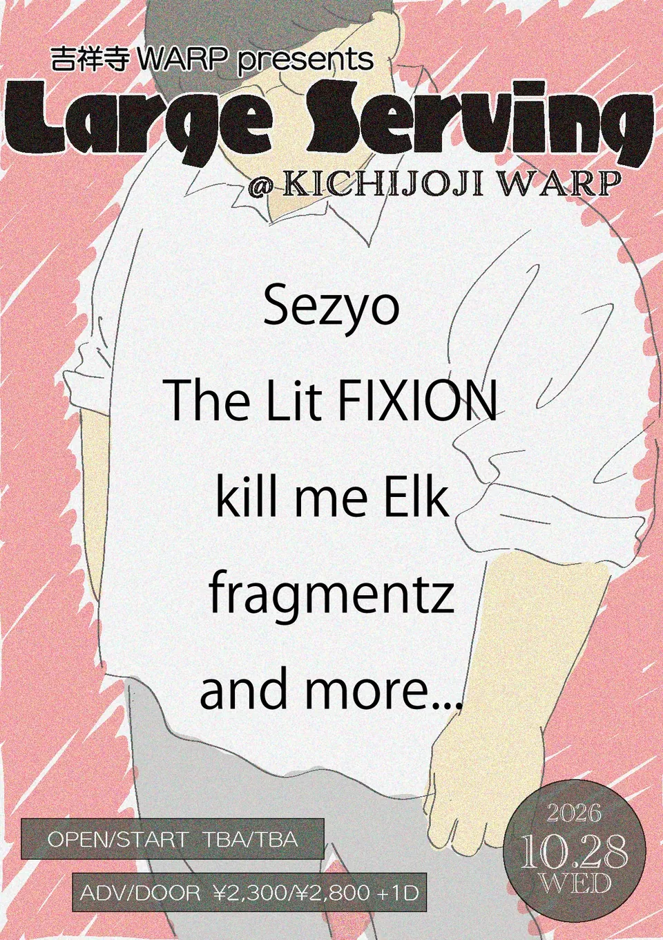 2026.10.28 吉祥寺WARP Large Serving フライヤー